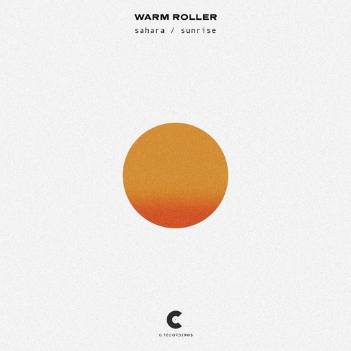 Warm Roller - Sahara / Sunrise