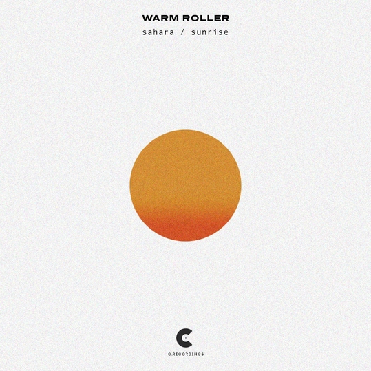 Warm Roller - Sahara / Sunrise
