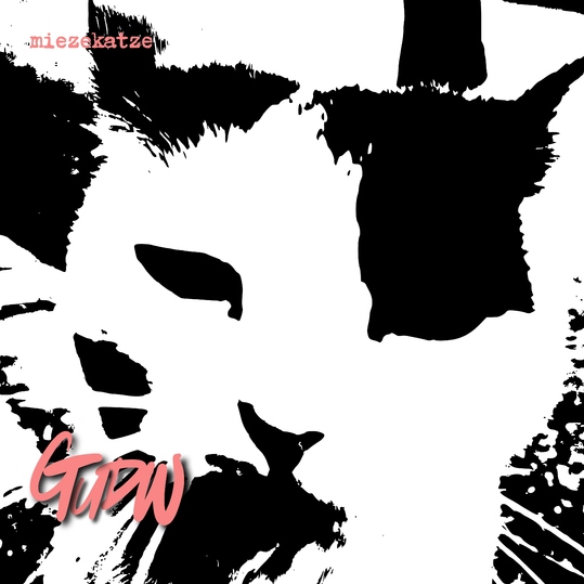 GUDW - Miezekatze