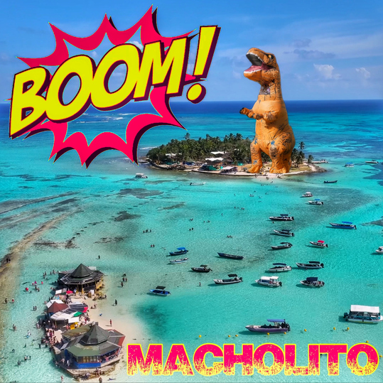 Macholito - Boom!