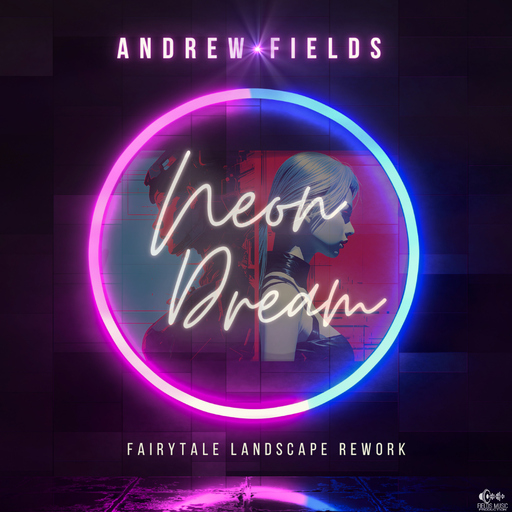 Andrew Fields - Neon Dream