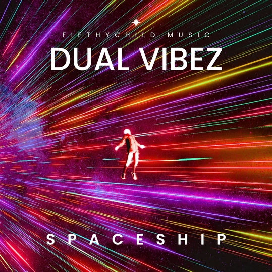 Dual Vibez - Spaceship
