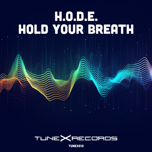 H.O.D.E. - Hold Your Breath