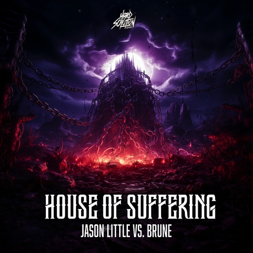 Jason Little & Brune - House of Suffering
