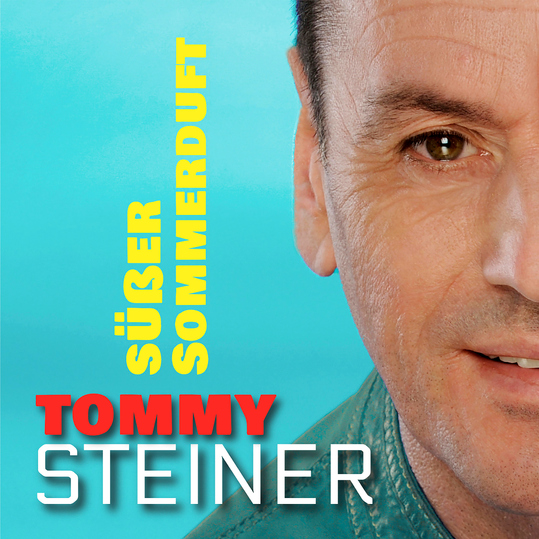 Tommy Steiner - Süßer Sommerduft
