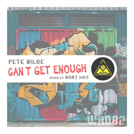 Pete Wilde - Can't Get Enough