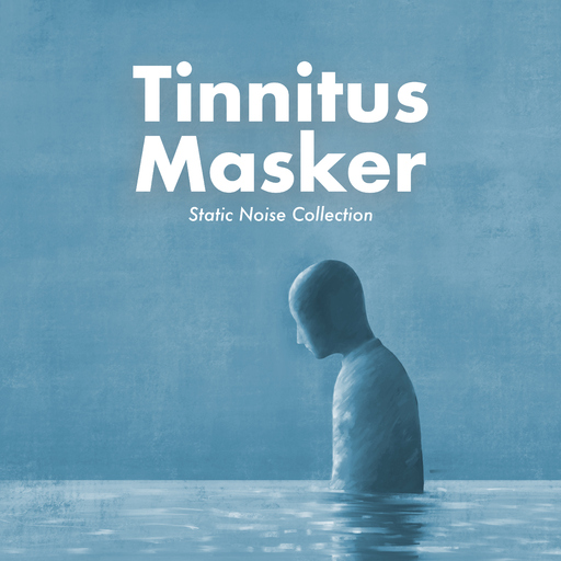Static Noise Collection - Tinnitus Masker