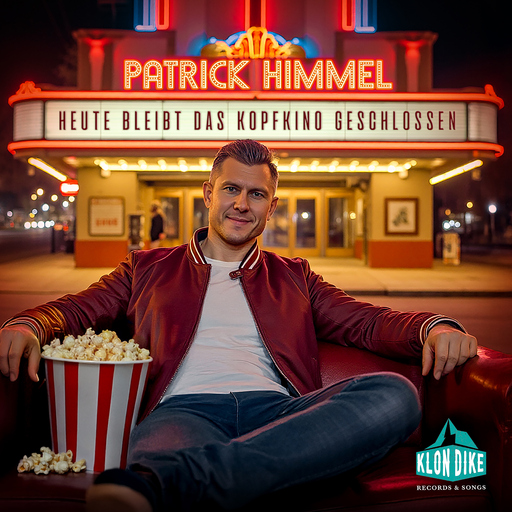 Patrick Himmel - Heute bleibt das Kopfkino geschlossen