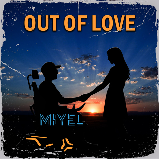 MIYEL - Out of Love