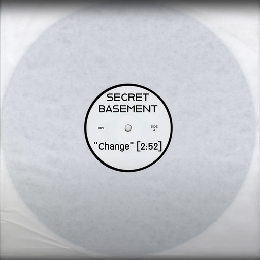 Secret Basement - Change