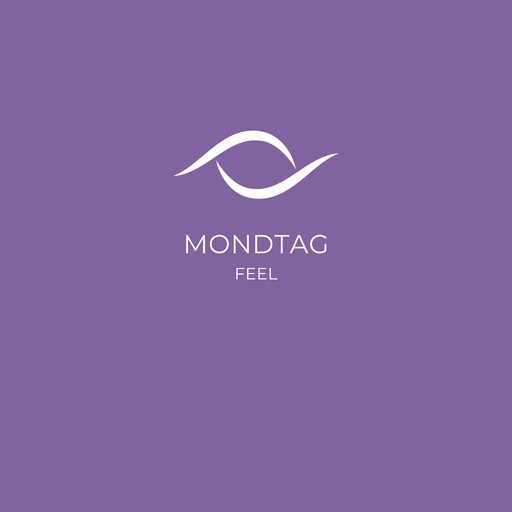 MondTag - Feel