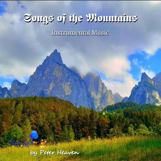 Peter Heaven & blue light orchestra - Songs of the Mountains