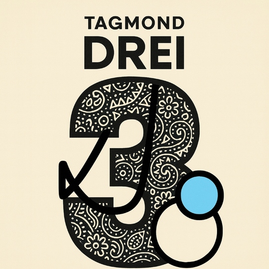 Tagmond - Drei