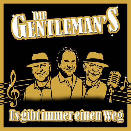 Die Gentleman´S - Es gibt immer einen Weg