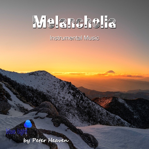 Peter Heaven & blue light orchestra - Melancholia
