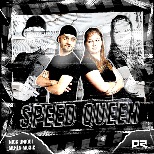 Nick Unique & Merèn Music - Speed Queen