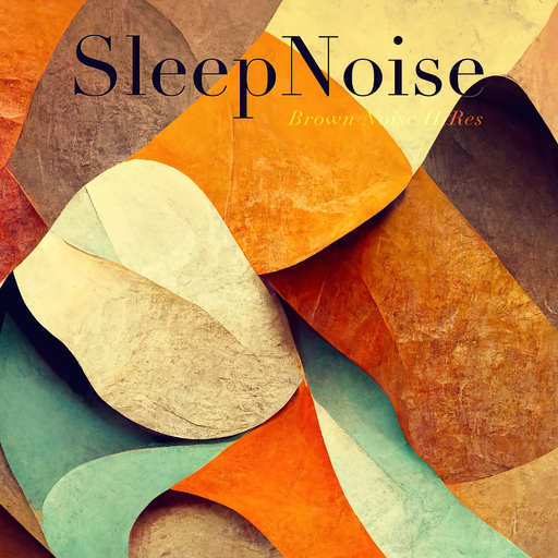 Brown Noise HiRes - Sleep Noise