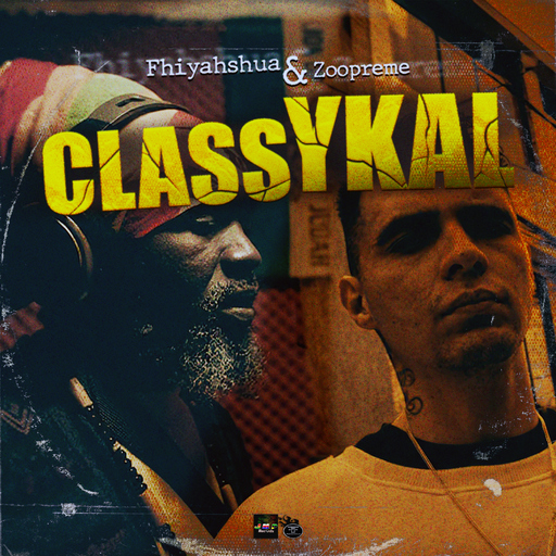 Fhiyahshua & Zoopreme - Classykal