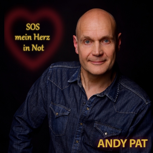 Andy Pat - SOS Mein Herz in Not