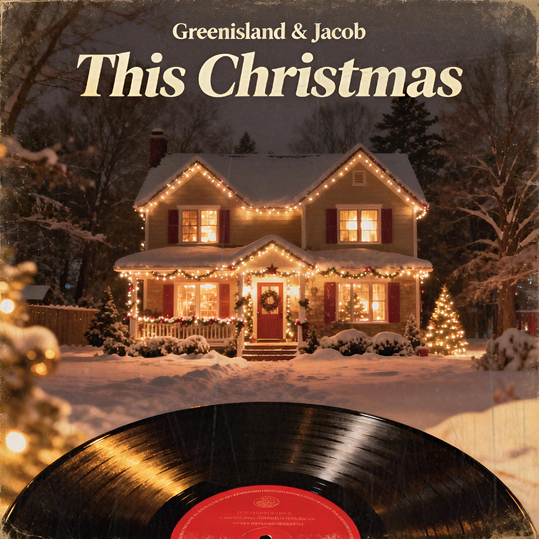 Greenisland & Jacob - This Christmas