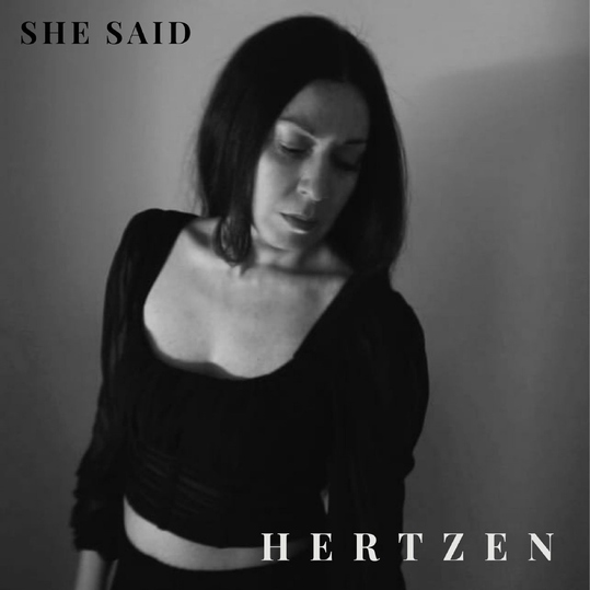 Hertzen - She Said