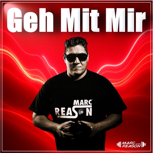 Marc Reason - Geh mit mir