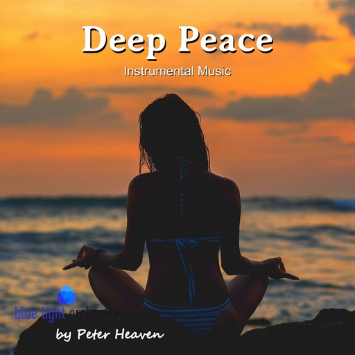 Peter Heaven & blue light orchestra - Deep Peace