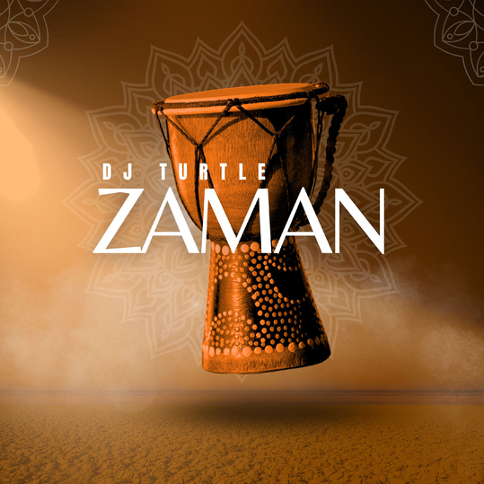 Dj Turtle - Zaman