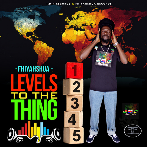 Fhiyahshua - Levels to the Thing