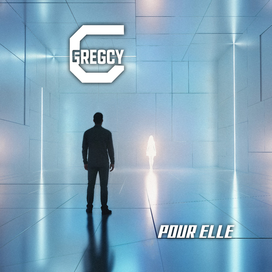 Gregcy - Pour Elle