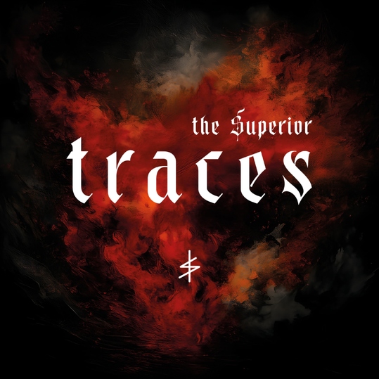 The Superior - Traces