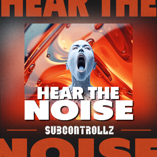SubControllZ - Hear the Noise