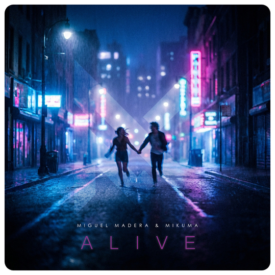 Miguel Madera & Mikuma - Alive