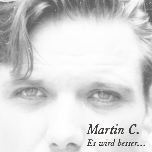 Martin Cortolezis - Es wird besser...