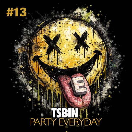 Tsbin - Party Everyday