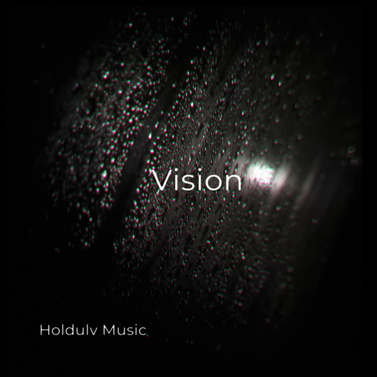 Holdulv Music - Vision