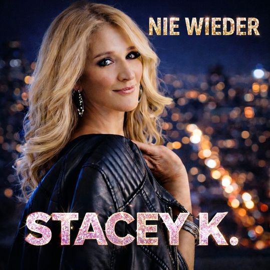 Stacey K. - Nie Wieder