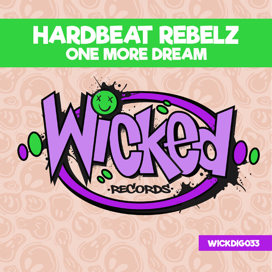 Hardbeat Rebelz - One More Dream