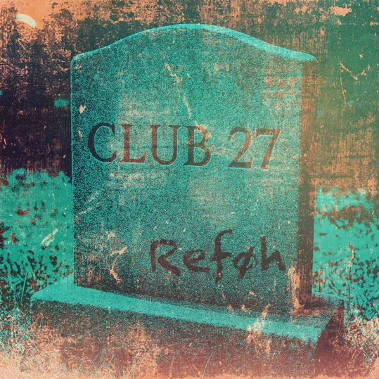 Reføh - Club 27