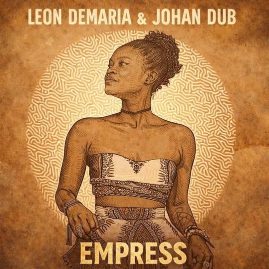 Leon Demaria & Johan Dub - Empress