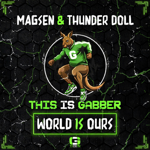 Magsen & Thunder Doll - World Is Ours