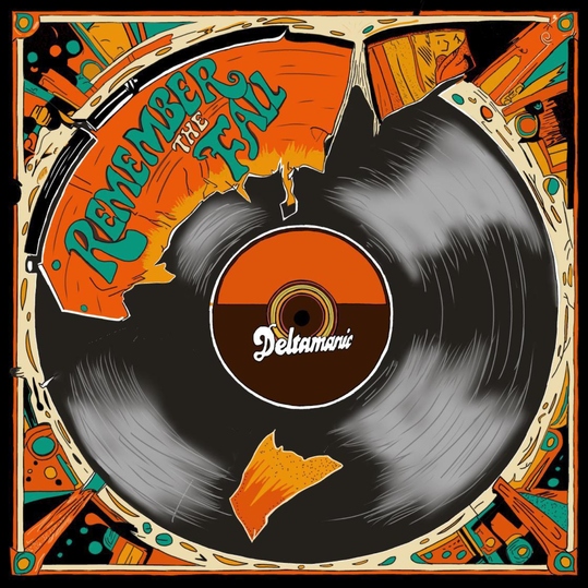 Deltamanic - Remember the Fall