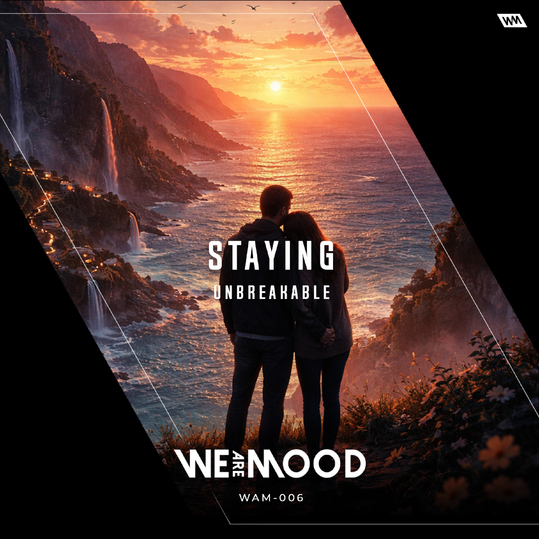 Unbreakable - Staying