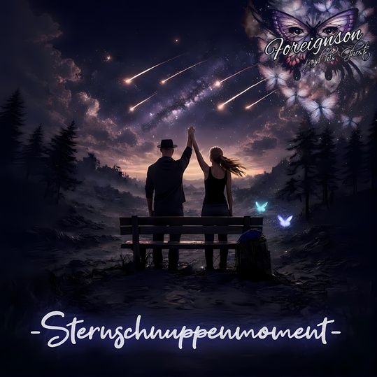 Foreignson and his Ghosts - Sternschnuppenmoment