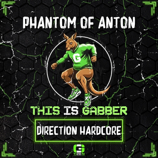Phantom of Anton - Direction Hardcore