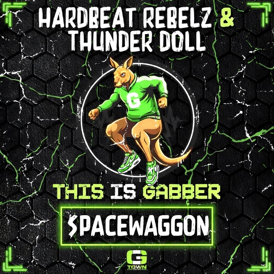 Hardbeat Rebelz & Thunder Doll - Spacewaggon