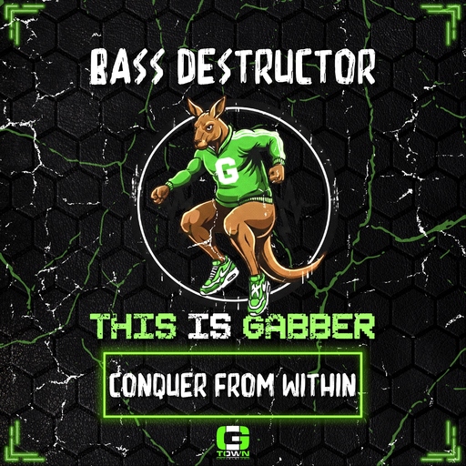 Bass Destructor - Conquer from Within