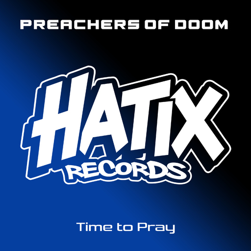 Preachers Of Doom - Time to Pray