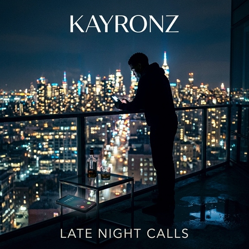 KAYRONZ - Late Night Calls