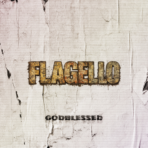 Godblessed - Flagello